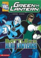 Battle of the Blue Lanterns di Michael Vincent Acampora edito da STONE ARCH BOOKS