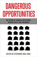 Dangerous Opportunities di Stephanie Ben-Ishai edito da University Of Toronto Press
