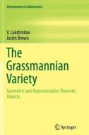 The Grassmannian Variety di Justin Brown, V. Lakshmibai edito da Springer New York