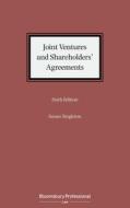 Joint Ventures and Shareholders' Agreements di Susan Singleton edito da TOTTEL PUB