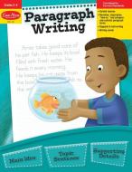 Paragraph Writing di Evan-Moor Educational Publishers edito da EVAN MOOR EDUC PUBL