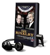 The Rivalry [With Earbuds] di Norman Corwin edito da Findaway World