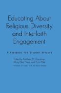 Educating about Religious Diversity and Interfaith Engagement edito da Stylus Publishing