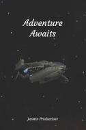 Adventure Awaits: Sci-Fi Campaign Notebook - Spaceship di Jasmin Productions edito da LIGHTNING SOURCE INC