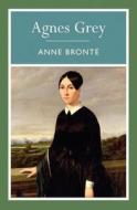 Agnes Grey di Anne Bronte edito da Arcturus Publishing Ltd