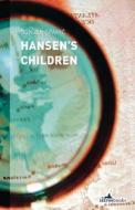 Hansen's Children di Ognjen Spahic, Nick J. Thorpe edito da Istros Books