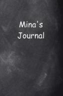 Mina Personalized Name Journal Custom Name Gift Idea Mina: (Notebook, Diary, Blank Book) di Distinctive Journals edito da Createspace Independent Publishing Platform