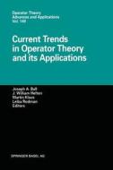 Current Trends in Operator Theory and its Applications edito da Birkhäuser Basel