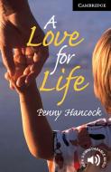 A Love for Life di Penny Hancock edito da Klett Sprachen GmbH