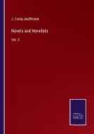 Novels and Novelists di J. Cordy Jeaffreson edito da Salzwasser Verlag