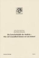 Die Fortschrittsfalle der Medizin - Wie viel Gesundheit können wir uns leisten? di Kathrin Alber, Brigitta Bayerl, Klaus Bergdolt, Walter Krämer, Eckhard Nagel, Rolf Staufenbiel edito da Schoeningh Ferdinand GmbH