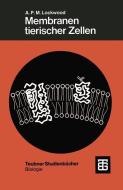 Membranen tierischer Zellen di Antony Peter Murray Lockwood edito da Vieweg+Teubner Verlag