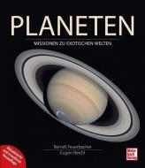 Planeten di Berndt Feuerbacher edito da Motorbuch Verlag