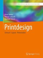 Printdesign di Peter Bühler, Patrick Schlaich, Dominik Sinner edito da Springer-Verlag GmbH