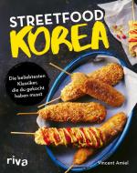 Streetfood: Korea di Vincent Amiel edito da riva Verlag