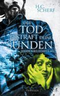 Der Tod bestraft deine Sünden di H. C. Scherf edito da Books on Demand
