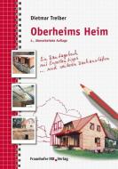 Oberheims Heim di Dietmar Treiber edito da Fraunhofer Irb Stuttgart