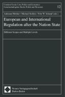 European and International Regulation after the Nation State edito da Nomos Verlagsges.MBH + Co