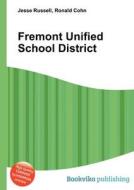 Fremont Unified School District edito da Book On Demand Ltd.