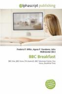 Bbc Breakfast edito da Betascript Publishing