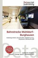 Bahnstrecke M Hldorf-Burghausen edito da Betascript Publishing
