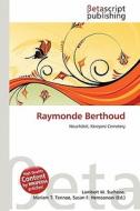 Raymonde Berthoud edito da Betascript Publishing