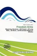 Freedom Arms edito da Aud Publishing