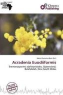 Acradenia Euodiiformis edito da Chromo Publishing