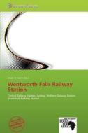 Wentworth Falls Railway Station edito da Secut Press