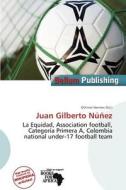 Juan Gilberto N Ez edito da Bellum Publishing