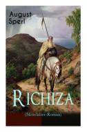 Richiza (mittelalter-roman) di August Sperl edito da E-artnow