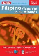 Filipino Berlitz In 60 Minutes edito da Berlitz Publishing Company