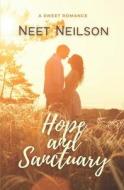 Hope And Sanctuary di Neilson Neet Neilson edito da Independently Published