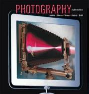 Photography di John Upton, James Stone, Barbara London edito da Pearson Education Limited