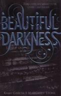 Beautiful Darkness (Book 2) di Kami Garcia, Margaret Stohl edito da Penguin Books Ltd