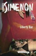 Liberty Bar di Georges Simenon edito da Penguin Books Ltd