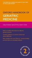 Oxford Handbook Of Geriatric Medicine di Lesley Bowker, James Price, Sarah Smith edito da Oxford University Press