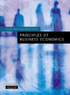Essentials Of Business Economics di Joseph G. Nellis, David Parker edito da Pearson Higher Education