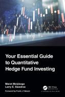 Your Essential Guide To Quantitative Hedge Fund Investing di Marat Molyboga, Larry E. Swedroe edito da Taylor & Francis Ltd