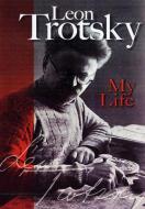 My Life di Leon Trotsky edito da Dover Publications Inc.