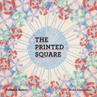 The Printed Square di Nicky Albrechtsen edito da Thames & Hudson Ltd