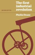 The First Industrial Revolution di Phyllis Deane, P. M. Deane edito da Cambridge University Press