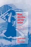 Blood Sacrifice and the Nation di Carolyn Marvin, David Ingle edito da Cambridge University Press