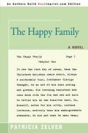 The Happy Family di Patricia Zelver edito da iUniverse