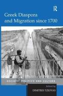 Greek Diaspora and Migration since 1700 edito da Taylor & Francis Ltd