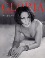 Gloria Estefan -- Greatest Hits, Vol 2: Piano/Vocal/Chords di Gloria Estefan edito da Alfred Publishing Co., Inc.
