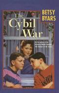 The Cybil War di Betsy Cromer Byars edito da Perfection Learning