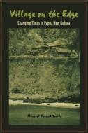Village on the Edge di Michael French Smith edito da UNIV OF HAWAII PR