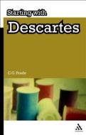 Starting with Descartes di C. G. Prado edito da CONTINNUUM 3PL