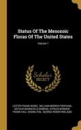 Status Of The Mesozoic Floras Of The United States; Volume 1 di Lester Frank Ward edito da WENTWORTH PR